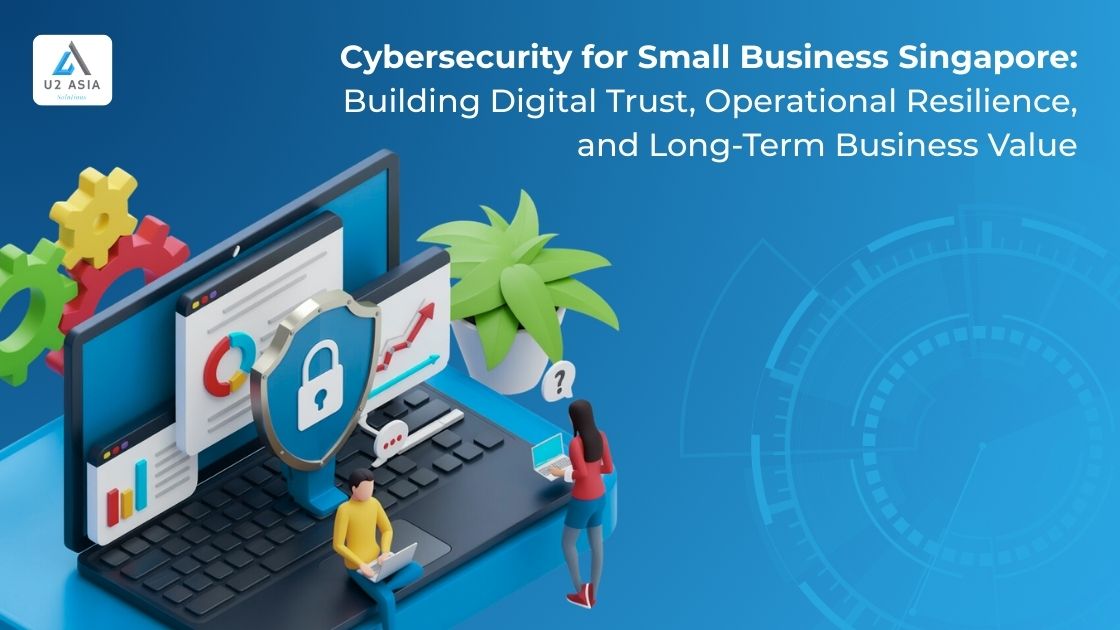 cybersecurity for small business Singapore data protection